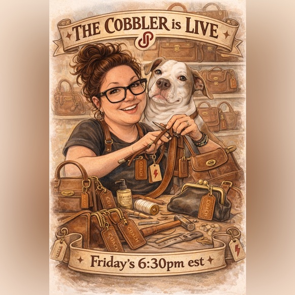 Coach Handbags - THE COBBLER IS IN!!!